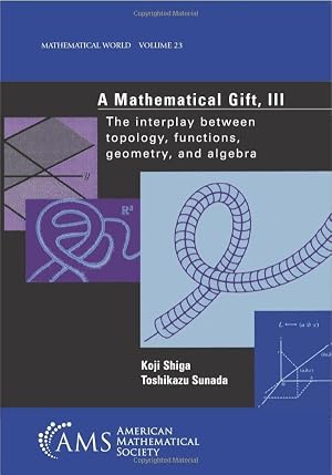 Book cover A Mathematical Gift, III (Mathematical World)