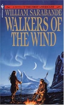 By William Sarabande - Walkers of the Wind (First Americans Saga) (Vol 4) (1990-08-16) [Mass Market Paperback]