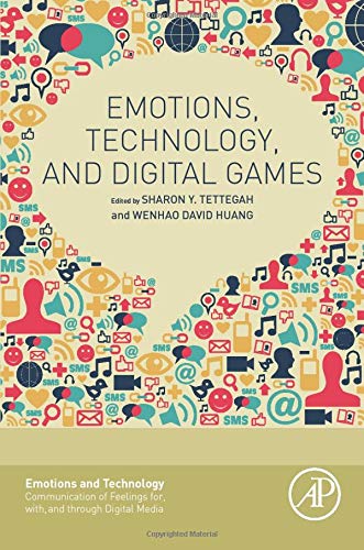 Emotions, Technology, and Digital Games