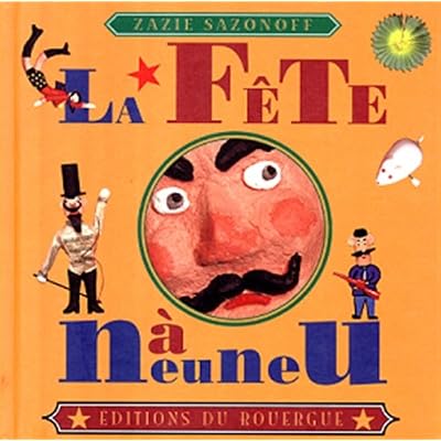 La Fete A Neuneu