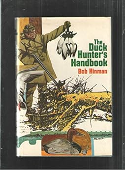 The Duck Hunter's Handbook