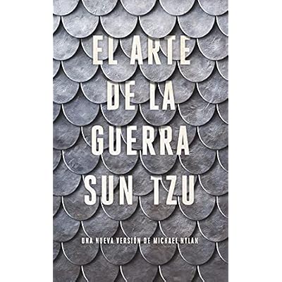 El arte de la guerra: Una nueva versi&oacute;n de Michael Nylan