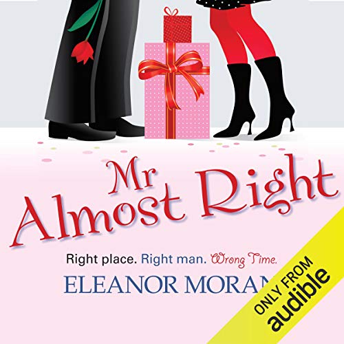 Mr Almost Right Part 2 (Audio Download) Eleanor Moran, Jilly Bond