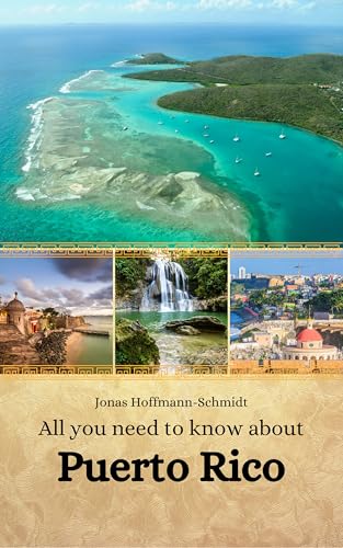 All you need to know about Puerto Rico