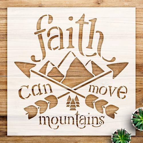 Faith can Move Mountains Stencil Pattern for Wood and Wall Decor, Inspirational Design for DIY Crafts and Home Decoration Projects - Size A1 (23.4