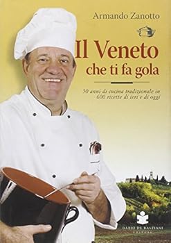 Paperback Il Veneto che ti fa gola [Italian] Book