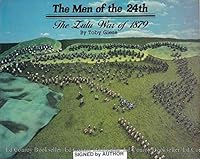 The Men of the 24th: The Zulu War of 1879 0830904883 Book Cover