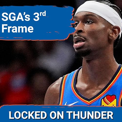 SGA EMBARRASSES Hornets | Thunder PULL AWAY | Chet Impresses Podcast Por  arte de portada