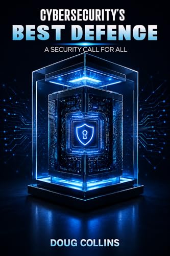 Cybersecurity’s Best Defense: The Call to Secure All