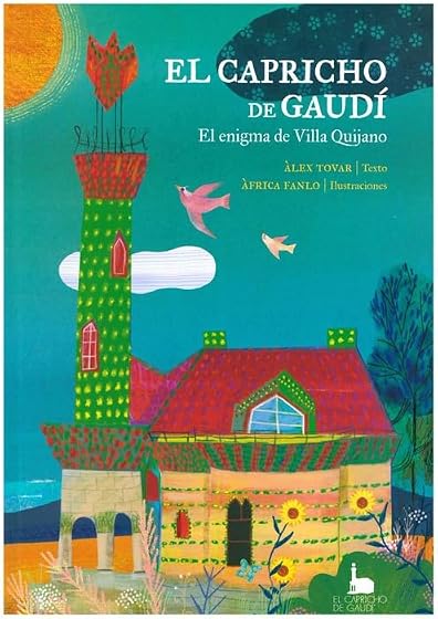 El Capricho de Gaudí