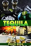 tequila cuervo 1800 añejo cristalino  Tequila Photo Book: Cocktails Colorful Pages For All Ages Relaxation And Stress Relief  Ideal Gift For Special Occasions