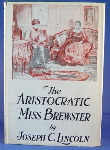 The Aristocratic Miss Brewster B000CALA02 Book Cover