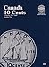 Official Whitman® Coin Folder - Canada Dimes (10 Cents) Collection #2: 1937-1989