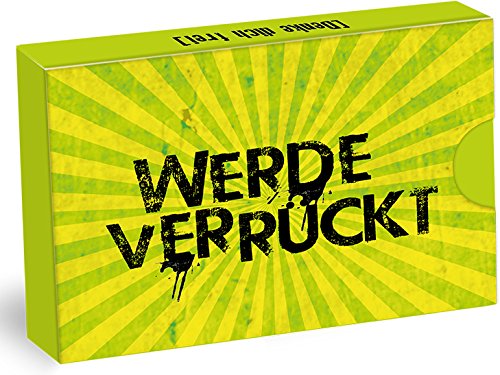 Werde Verrückt - Kartenset: Set 33 Karten in Klappschachtel: 33 Brain-Quickies für den Freigeist in dir, der weiß, dass das, was du heute als ... sondern immer nur der Anfang ist