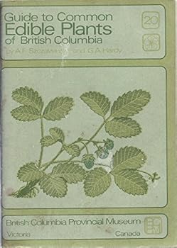 Paperback Guide To Common Edible Plants Of British Columbia, No. 20 Book