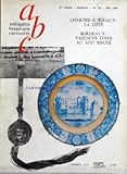 faience couleur bordeaux  ANTIQUITES BEAUX ARTS CURIOSITES [No 187] du 01/05/1980 - chartes et sceaux - la cote - bordeaux - faiences fines au 19eme siecle