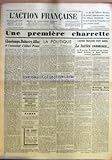  ACTION FRANCAISE (L\') [No 59] du 28/02/1934 - UNE PREMIERE CHARRETTE - CHAUTEMPS, DUBARRY, ALLEC ET L\'ASSASSINAT D\'ALBERT PRINCE PAR LEON DAUDET - LA POLITIQUE - LA BOITEUSE EN MARCHE PAR CHARLES MAURRAS - LA JUSTICE COMMENCE... - AUTRICHE, ITALIE PETITE-ENTENTE PAR J. B.