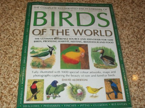 The Complete Illustrated Encyclopedia of Birds ... 1844775836 Book Cover