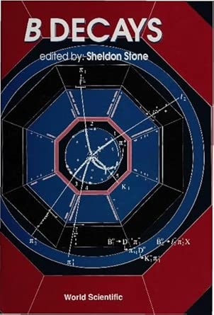 B Decays 2nd ed. Edition B Decays 2nd ed. Edition book cover