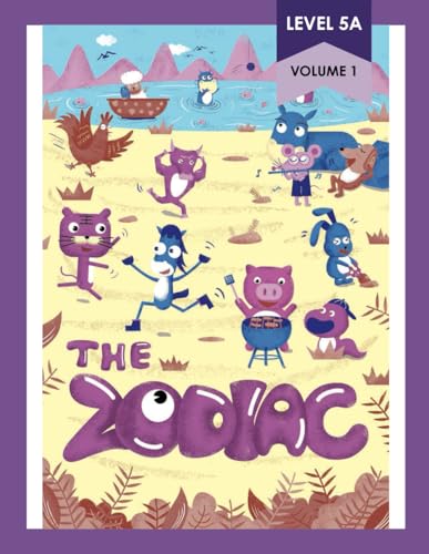 The Zodiac - Volume 1: Digraph & Long Vowel Decodables: AI, AY, EA, EE, EY, IE, IGH, OA, OE, OW, UE, UI, EW Polite Vowel Decodables (Phunics, Fun Phonics)