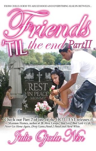 Friends 'Till the End, Part 2