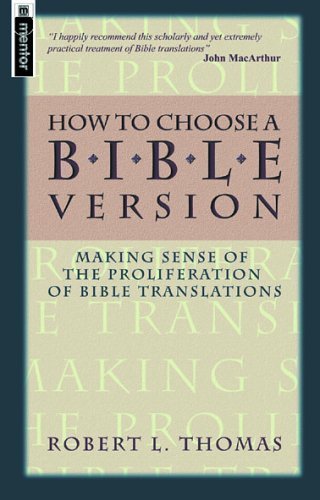 How to Choose a Bible Version: An Introductory Guide to