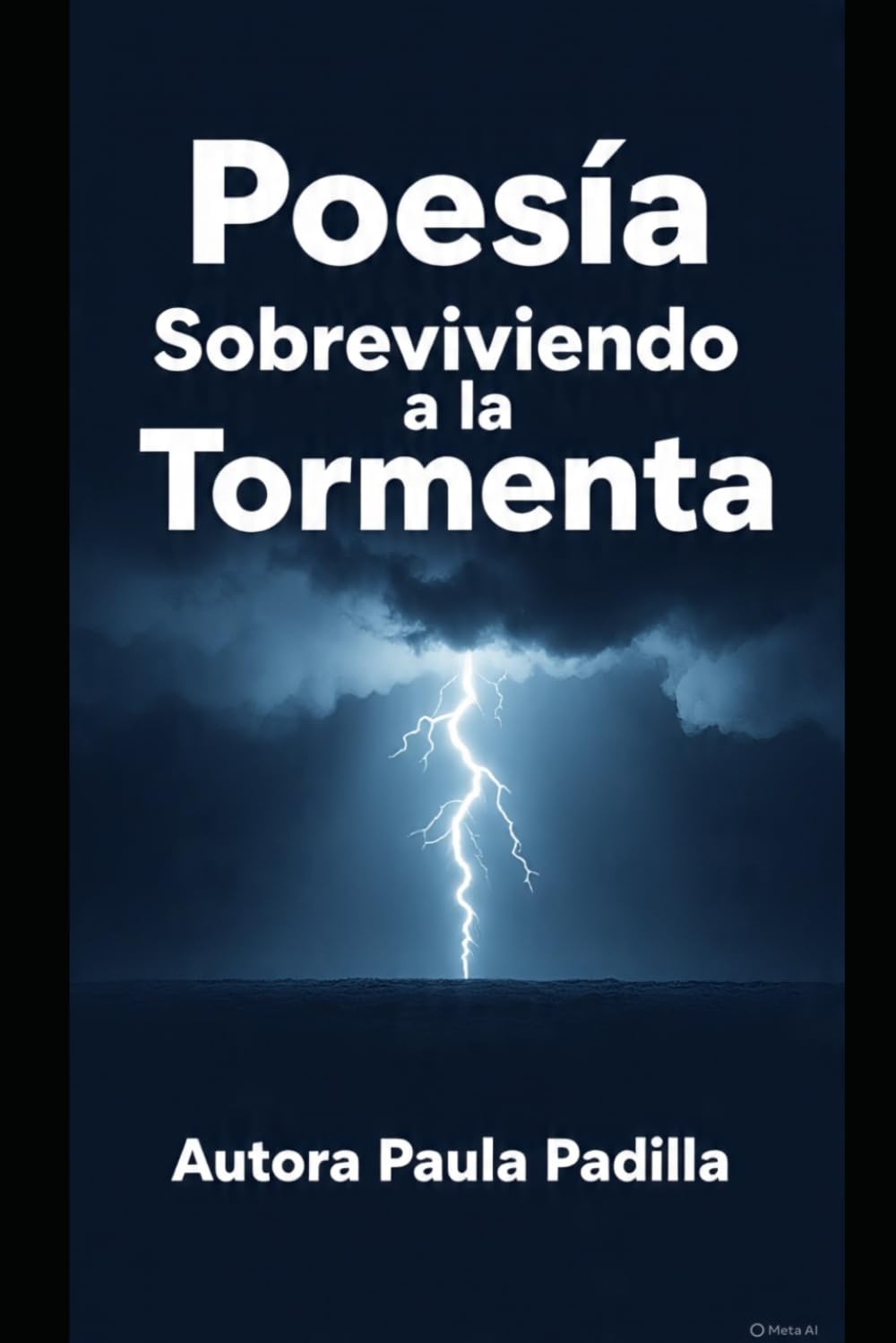 Sobreviviendo a la tormenta: Poemas del alma