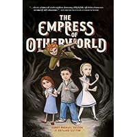 The Empress of Otherworld