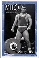 MILO: A Journal for Serious Strength Athletes, Vol. 8, No. 4 0926888463 Book Cover