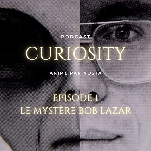 Le myst&egrave;re Bob Lazar