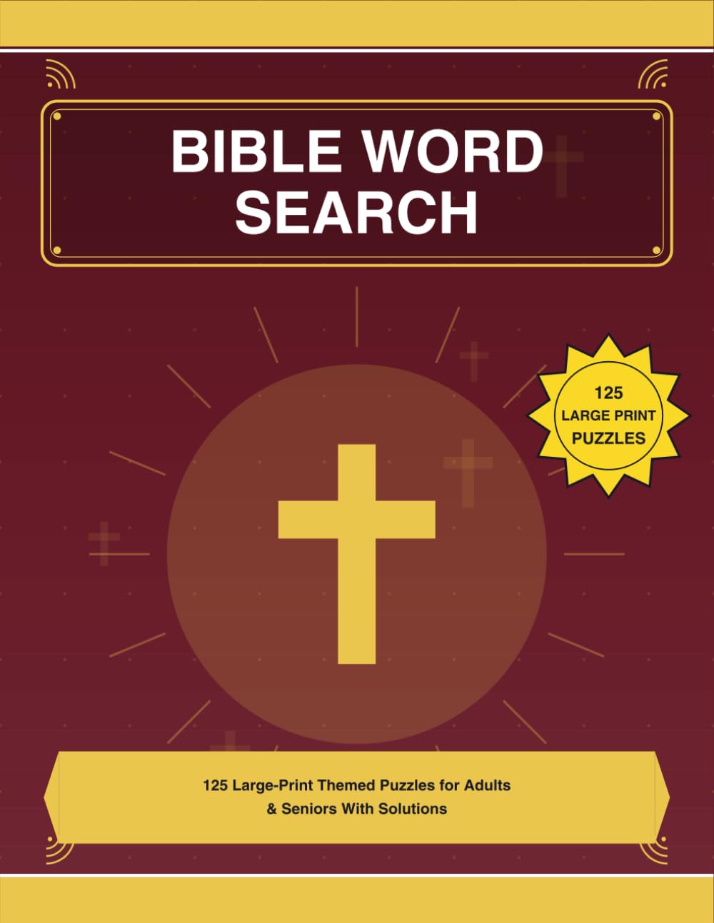 Bible Word Search: 125 Large-Print Themed Puzzles for the Faithful With Solutions