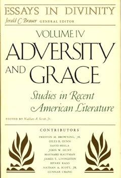 Hardcover Adversity and Grace: Studies in Recent American Literature Book