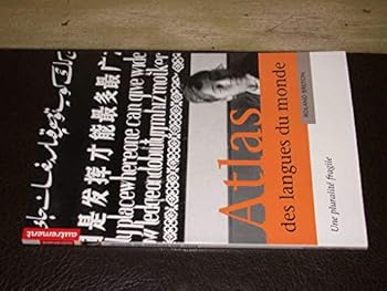 Paperback Atlas des langues du monde [French] Book