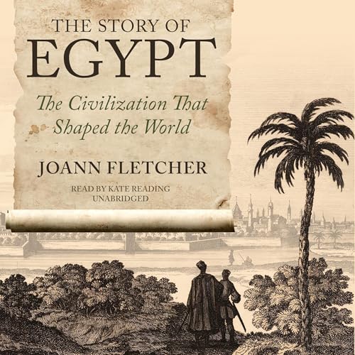 The Story of Egypt by Joann Fletcher episode artwork