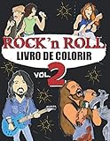 hard rock heavy metal albums 2018  LIVRO DE COLORIR ROCK N ROLL - vol 2: Um livro colorido para adultos sobre música rock & rock estrela - para fãs de rock, hard rock e metal - desenhos exclusivos