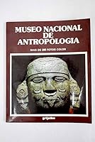 Museo Nacional de Antropologia 8425313589 Book Cover