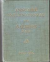 Annuaire International des Galeries d\'Art 1963-1964 B000JGI7GE Book Cover