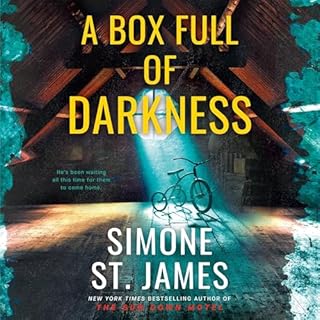 A Box Full of Darkness Audiobook By Simone St. James cover art