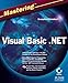 Mastering Visual Basic .NET
