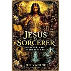 Jesus as Sorcerer Audiolibro Por J&oacute;n Vaningi arte de portada