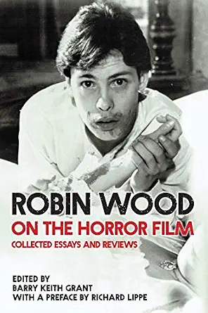 Robin Wood Horror Film Contemporary