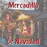  Mercadillo De Navidad
