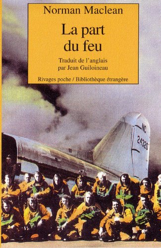 La Part du feu [French] 2743603453 Book Cover
