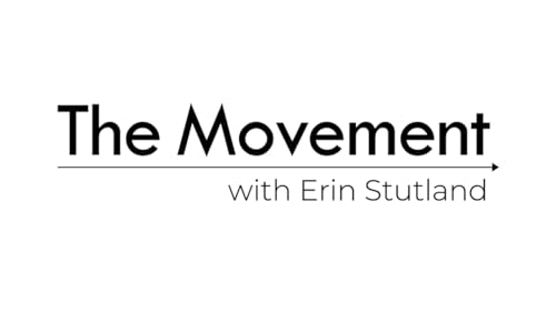The Movement : Erin Stutland