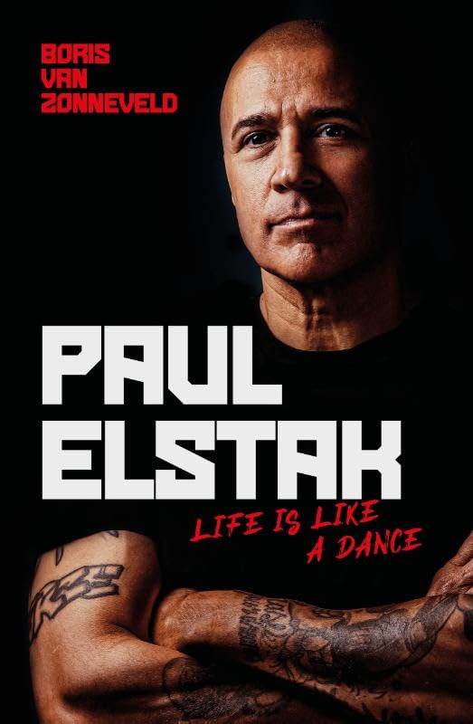Livre Paul Elstak - Life Is Like a Dance : la biographie officielle du roi du hardcore