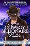 Her Cowboy Billionaire Butler: A Hammond Brothers Novel (Christmas in Coral Canyon)