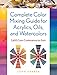 Complete Color Mixing Guide for Acrylics, Oils, and Watercolors: 2,400 Color Combinations for Each (English Edition)