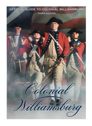 Official Guide to Colonial Williamsburg