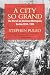 A City So Grand: The Rise of an American Metropolis, Boston 1850-1900