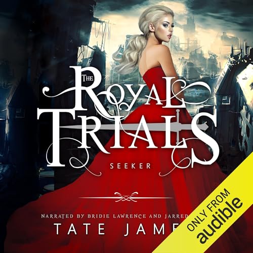 The Royal Trials: Seeker Audiolivro Por Tate James capa